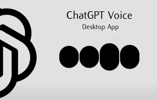 حالا می‌توانید کارهای دسکتاپ خود را با ChatGPT Voice انجام دهید